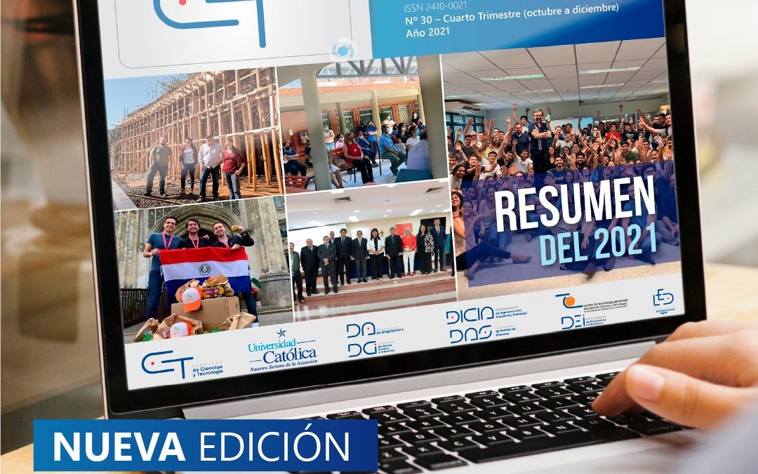 Revista CyT Edición N° 30 de la Facultad de Ciencias y Tecnología de la UC