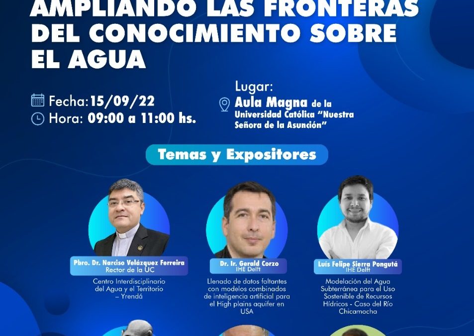 Seminario Internacional Ampliando las fronteras del conocimiento sobre el agua