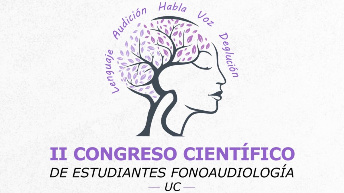 Segundo Congreso Científico de Estudiantes de Fonoaudiología