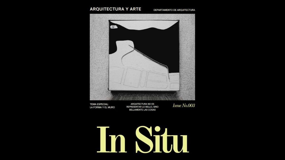 Arquitectura presentó la 3° edición de la revista digital «In Situ»