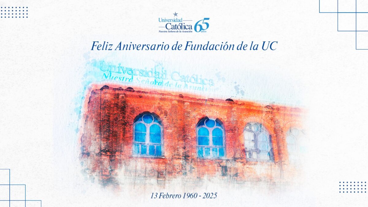 Mensaje del Rector por el 65° aniversario de la Universidad Católica