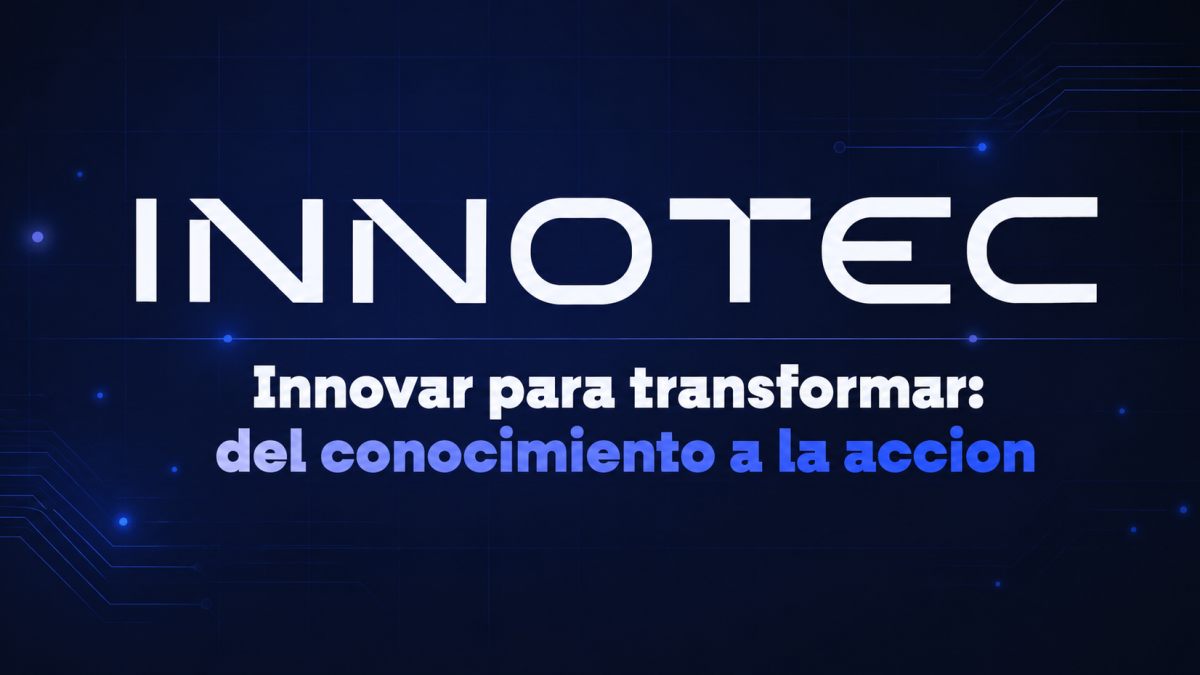 INNOTEC 2026,  innovación, tecnología y nuevas ideas en la Universidad Católica
